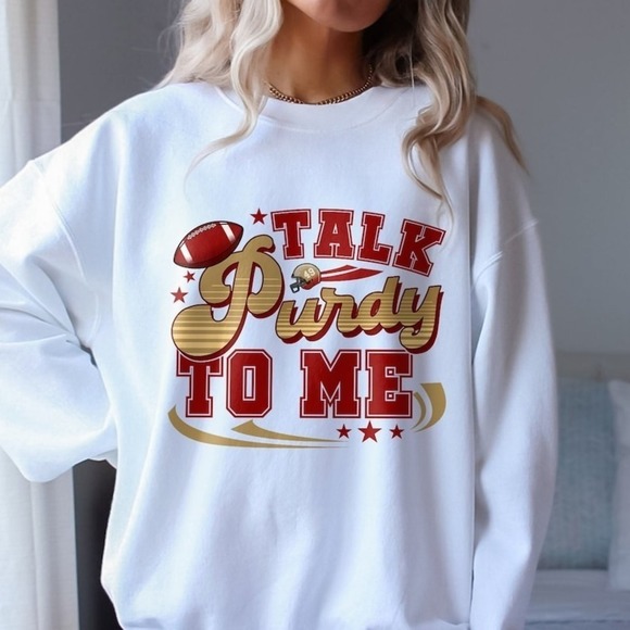 Gildan Other - Talk Purdy To Me Sweatshirt Purdy Damn Relevant Crewneck